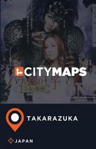 City Maps Takarazuka Japan