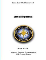 Coast Guard Publication 2-0 Intelligence May 2010