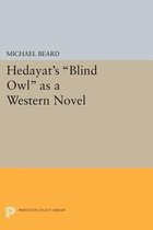 Hedayat`s "Blind Owl" as a Western Novel