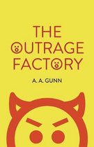 The Outrage Factory