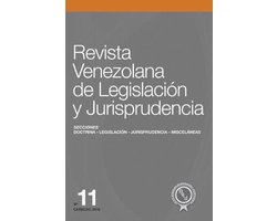 Revista Venezolana de Legislación y Jurisprudencia N° 11