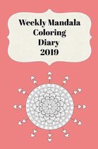 Weekly Mandala Coloring Diary 2019