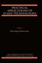 Practical Applications of Fuzzy Technologies