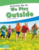 We Play Outside