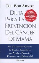 Dieta Para la Prevencion del Cancer de Mama