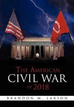 The American Civil War of 2018