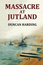 Massacre at Jutland