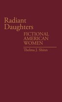 Contributions in Women's Studies- Radiant Daughters