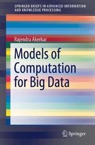 Models of Computation for Big Data