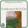 Violinkonzert Nr 5 A Dur