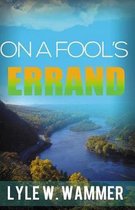 On A Fool's Errand