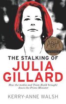 Stalking Of Julia Gillard