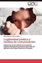 Legitimidad Politica y Medios de Comunicacion
