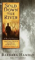 Benjamin January 4 - Sold Down the River