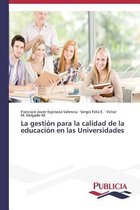 La gestión para la calidad de la educación en las Universidades