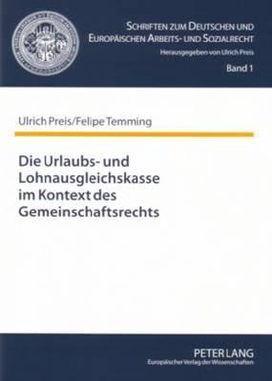 Die Urlaubs- und Lohnausgleichskasse im Kontext des Gemeinsc ... - cover