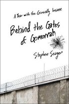 Behind the Gates of Gomorrah