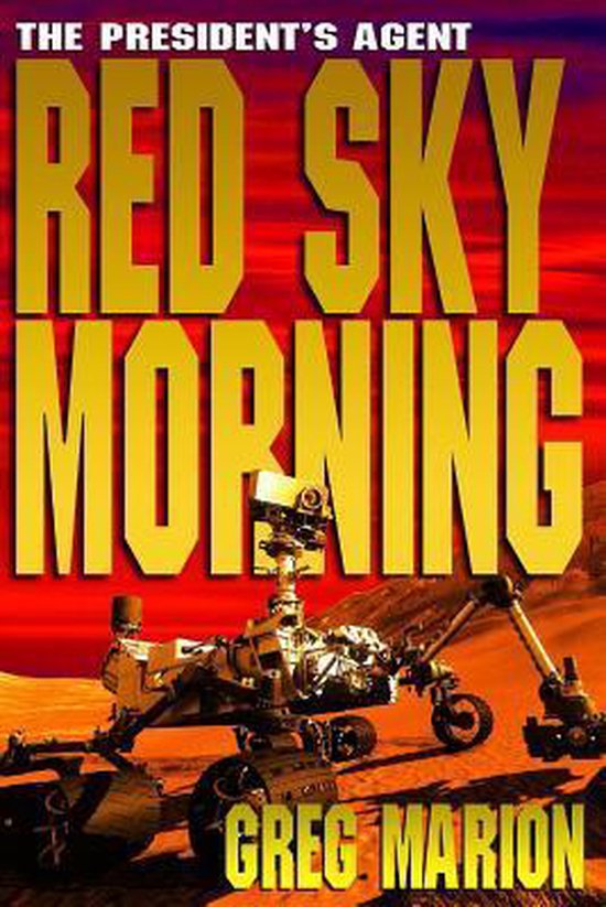 The President's Agent- Red Sky Morning - cover