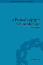 Eighteenth-Century Political Biographies - A Political Biography of Alexander Pope