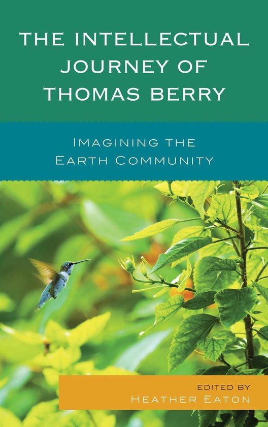 The Intellectual Journey of Thomas Berry - cover
