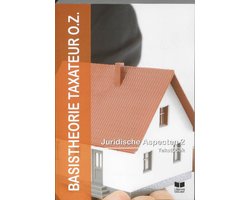 Basistheorie Taxateur O.Z. / Tekstboek / deel Juridische aspecten II