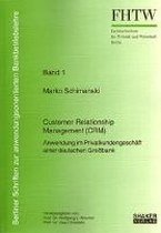 Customer Relationship Management (CRM)