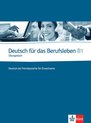 Deutsch für das Berufsleben B1 Übungsbuch