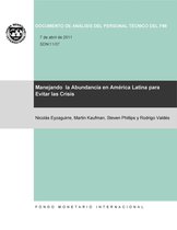 IMF Staff Discussion Notes 11 - Managing Abundance to Avoid a Bust in Latin America