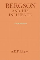 Bergson and his Influence