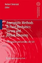 Asymptotic Methods in Fluid Mechanics
