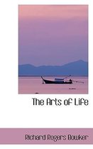 The Arts of Life