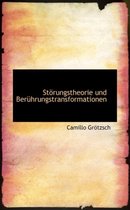 St Rungstheorie Und Uber Hrungstransformationen