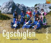 Egschiglen - Sounds Of Mongolia (CD)