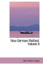 New German Method, Volume II