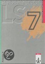 LS Mathematik 7. Ausgabe A. Schleswig-Holstein, Bremen, Berlin, Brandenburg und Mecklenburg-Vorpommern