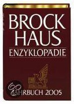 Brockhaus Enzyklopädie. Jahrbuch 2005