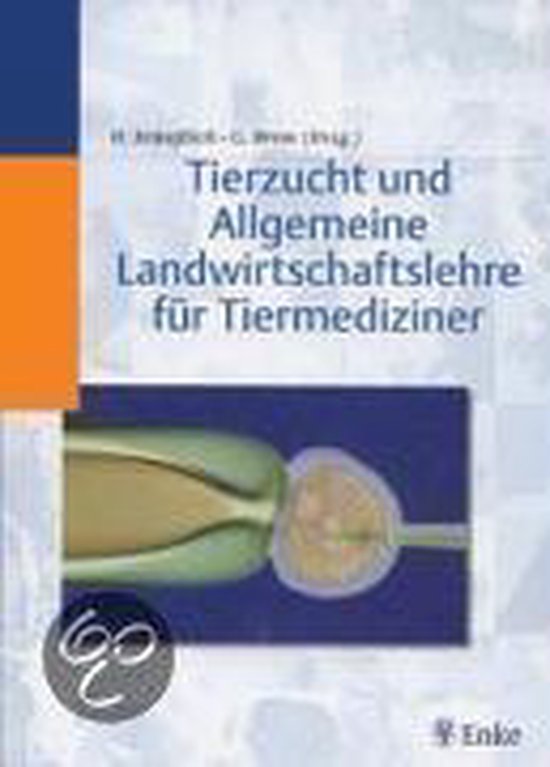 Tierzucht und Allgemeine Landwirtschaftslehre für Tiermediz ... - cover