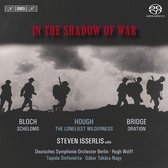 Steven Isserlis, Deutsches Symphonie-Orchester Berlin, Tapiola Sinfonietta - In The Shadow Of War (CD)