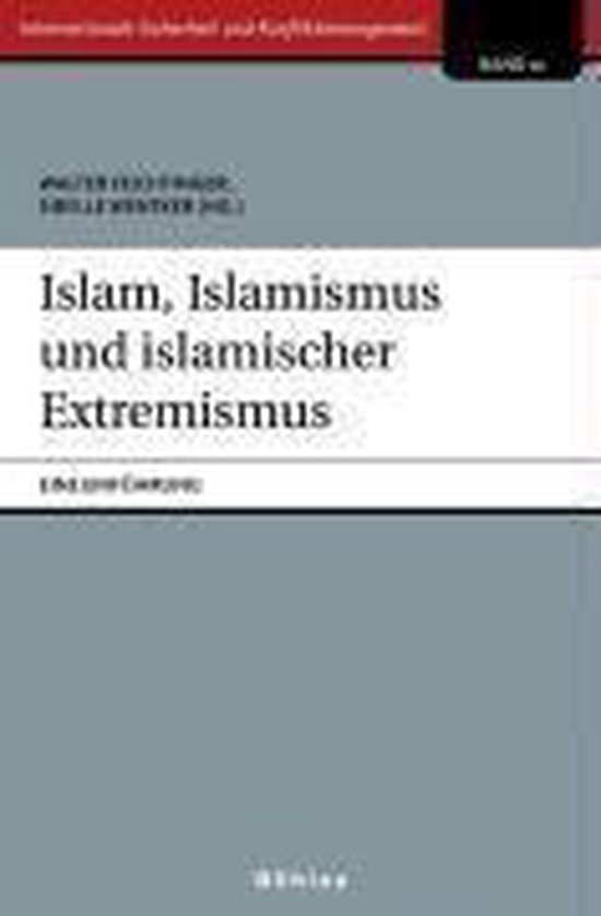 Islam, Islamismus und islamischer Extremismus | 9783205777670 | Boeken ...