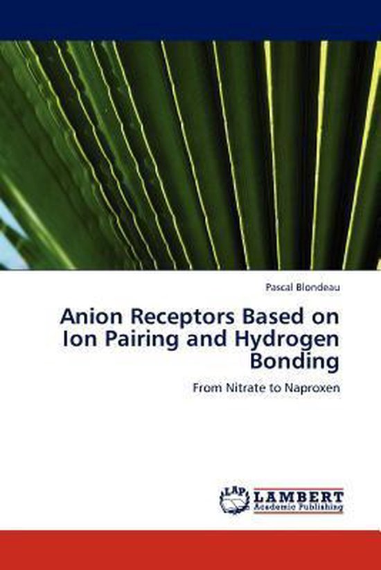Anion Receptors Based on Ion Pairing and Hydrogen Bonding - cover