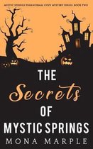 The Secrets of Mystic Springs