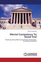 Mental Competency to Stand Trial