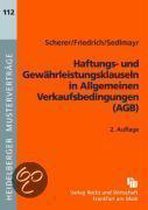 Haftungs- und Gewährleistungsklauseln in Allgemeinen Verkaufsbedingungen (AGB)