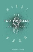 The Toothmakers' Daughters