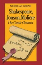 Shakespeare, Jonson, Moliere