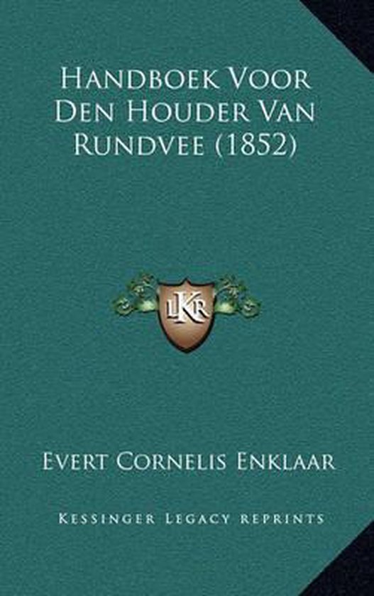 Handboek Voor Den Houder Van Rundvee (1852)
