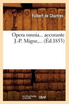 Religion- Opera Omnia, Accurante J.-P. Migne (�d.1853)