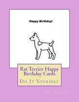 Rat Terrier Happy Birthday Cards
