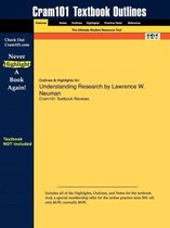 Outlines & Highlights for Understanding Research by Lawrence W. Neuman