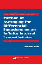 Lecture Notes in Pure and Applied Mathematics- Method of Averaging for Differential Equations on an Infinite Interval